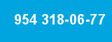 954 318-06-77